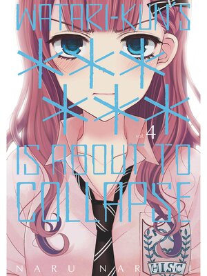 cover image of Watari-kun's ****** Is about to Collapse, Volume 4